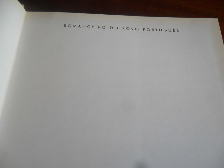 "ROMANCEIRO DO POVO PORTUGUÊS" - Dir. José Paulo Fafe - 1ª Edição 1996