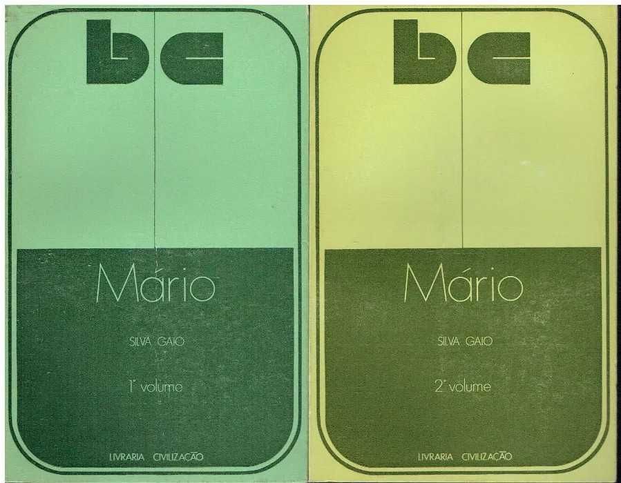 Mário - António da Silva Gaio - 2 Volumes