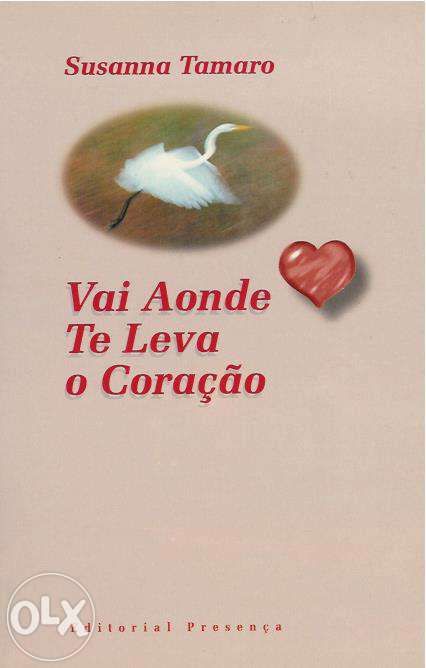 Vai aonde te leva o coração