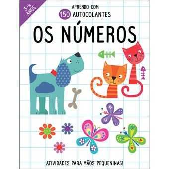 Aprendo com 150 Autocolantes: Os Números/ O Oceano/ Em Casa/ ..