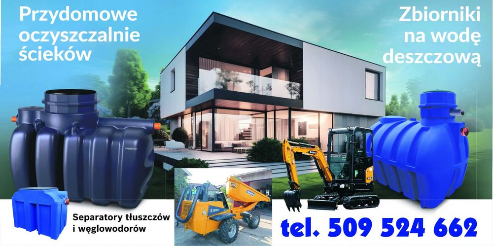 Sprzedaż i montaż przydomowych oczyszczalni ścieków i zbiorników na deszczówkę - różne modele