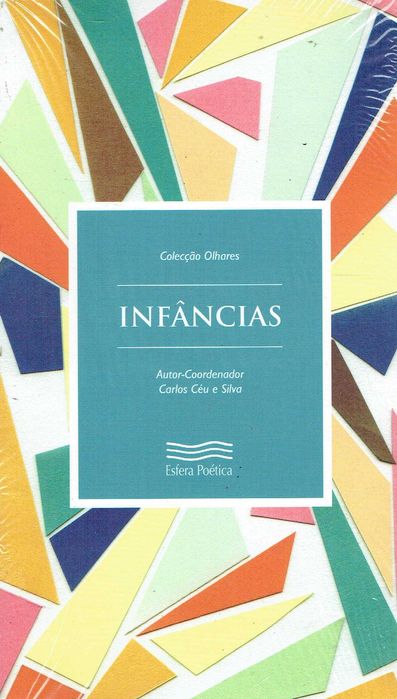 14532

Infâncias
de Carlos Céu e Silva