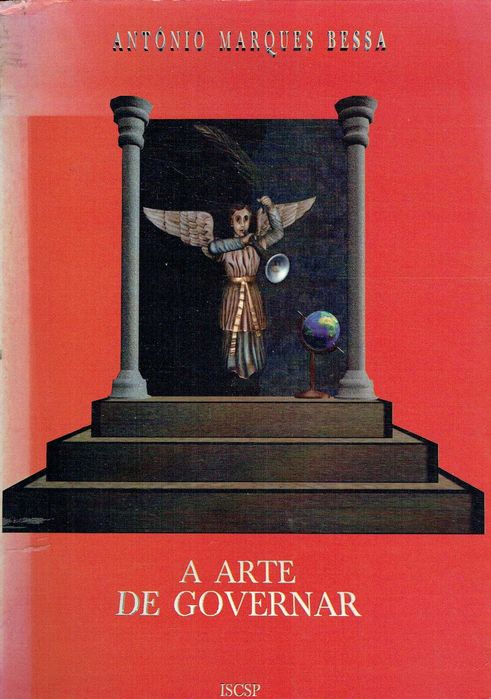 17120  A arte de governar   António Marques Bessa