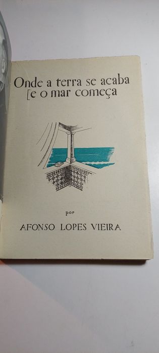 Onde a Terra se Acaba e o Mar Começa - Afonso Lopes Vieira