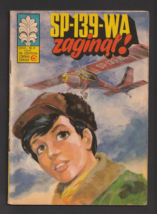 Kapitan Żbik - SP-139-WA zaginął ! - 1978 - Jerzy Wróblewski - W. Krupka