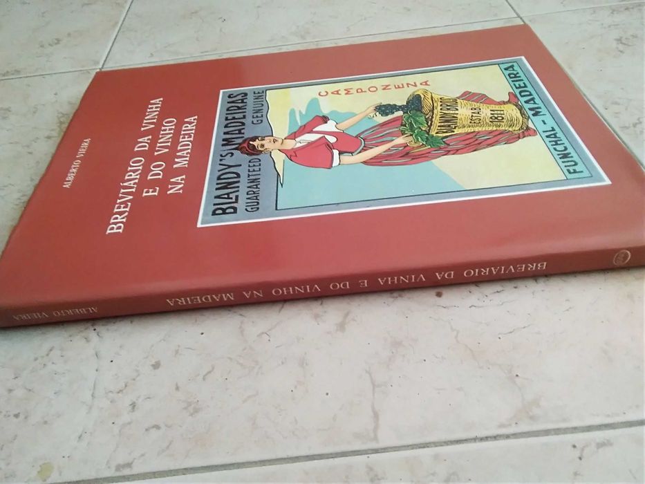 Breviário da Vinha e do Vinho na Madeira