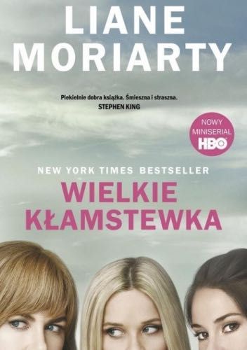 Wielkie kłamstewka Liane Moriarty