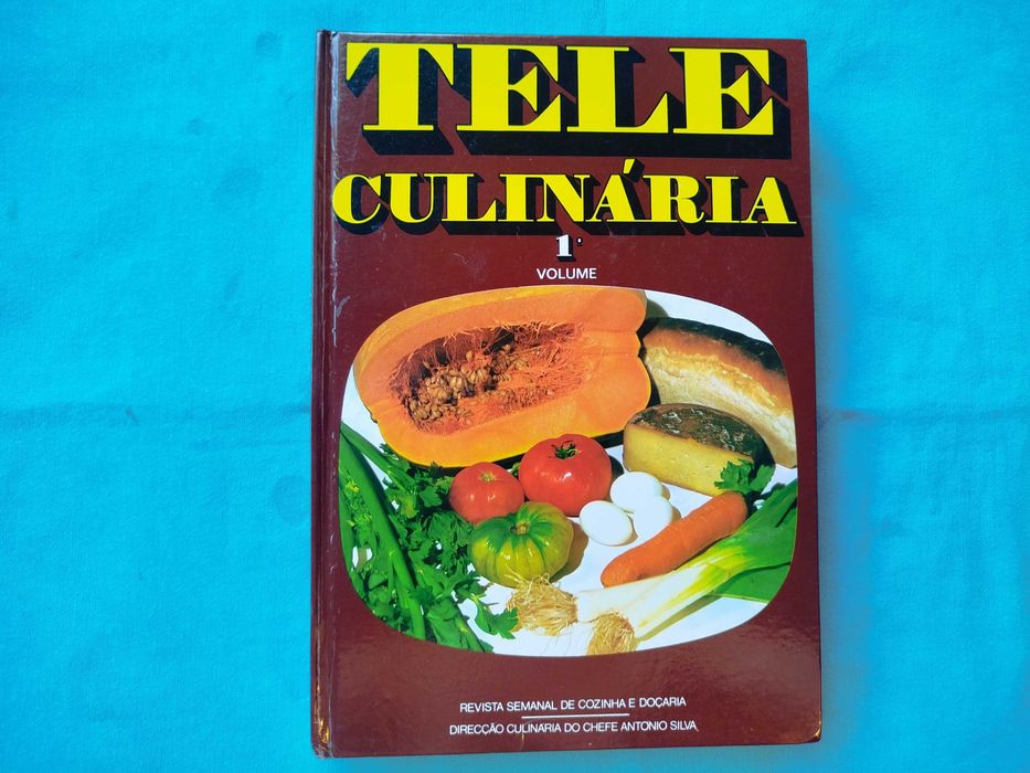 Tele Culinária 1º Volume - Chefe António Silva
