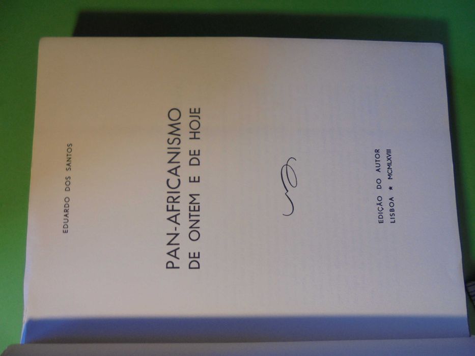 Santos (Eduardo dos);Pan-Africanismo de Ontem e de Hoje