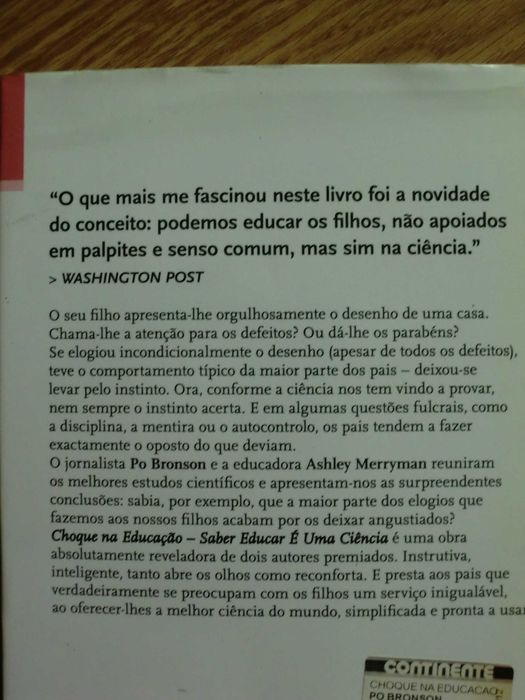 Choque na Educação Saber educar é uma ciência
de Ashley Merryman