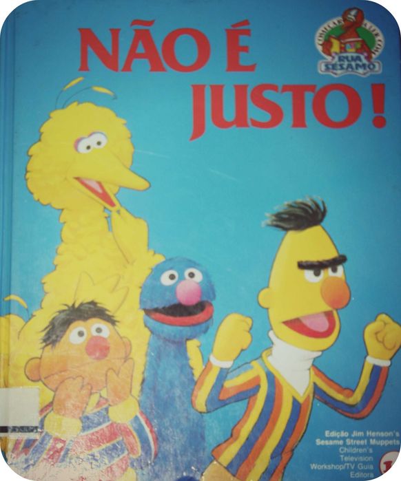 nao é justo rua sésamo livro