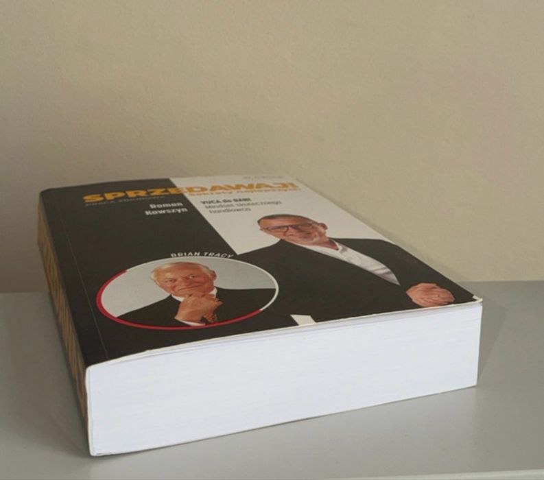 Sprzedawaj ! sekrety najlepszych Praca zbiorowa Roman Kawszyn Vuca do Bani Mindset skutecznego handlowca Brian Tracy