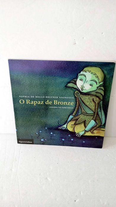 O Rapaz de Bronze - Sophia de Mello Breyner