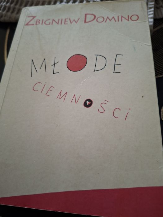 Młode ciemności Zbigniw Domino