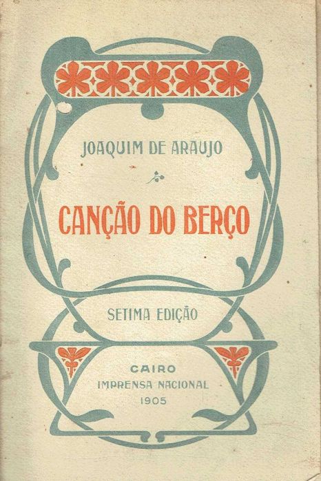 16637
	
Canção do berço  
Joaquim de Araújo.
