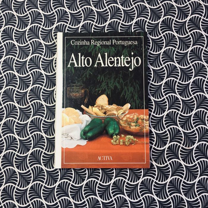 Cozinha Regional Portuguesa: Alto Alentejo