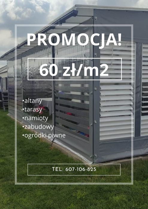 PROMOCJA PLANDEKI na wymiar osłony tarasowe wiaty ogródki piwne altan