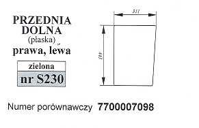 szyba Renault kabina RS - przednia dolna (lewe, prawe) S 230