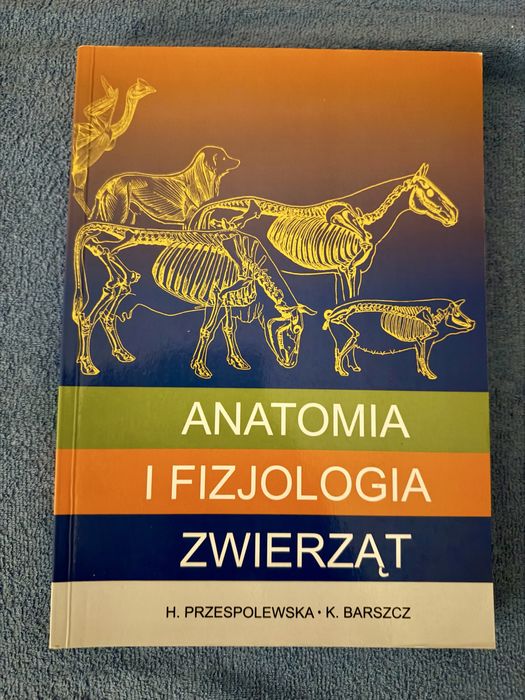 Anatomia i fizjologia zwierząt