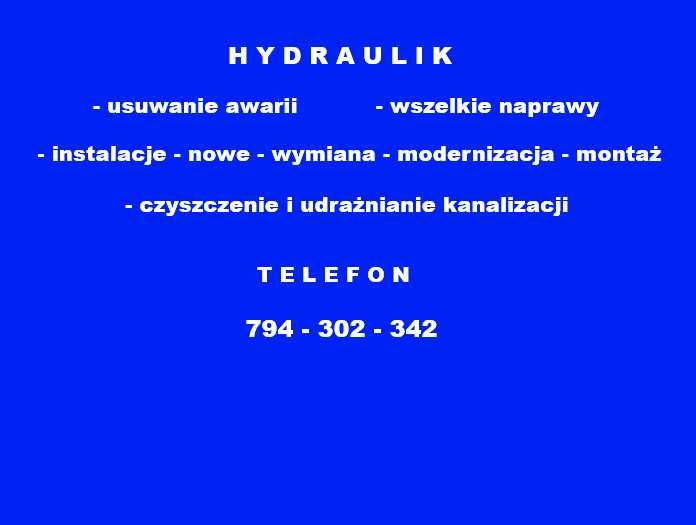 Hydraulik - Sosnowiec -awarie - naprawy-instalacje-udrażnianie, 24h /7