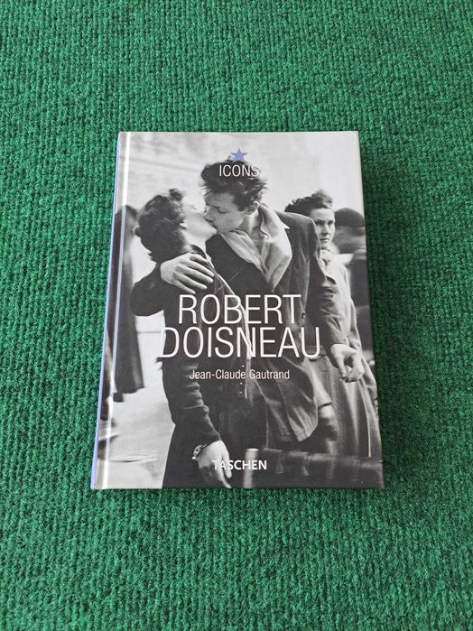 Robert Doisneau - Jean-Claude Gautrand (TASCHEN)