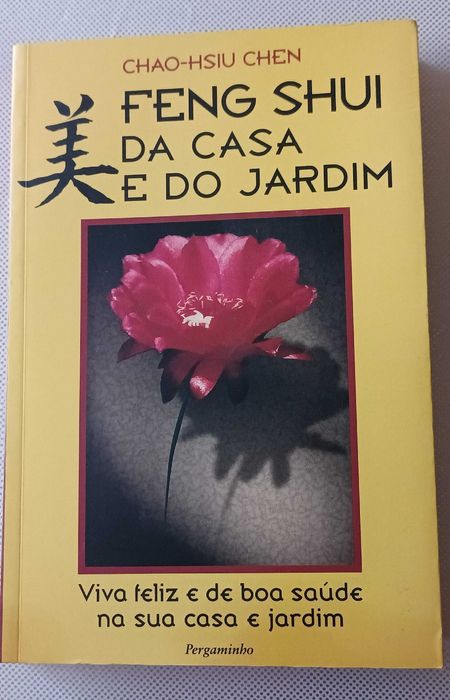 Feng Shui da Casa e do Jardim