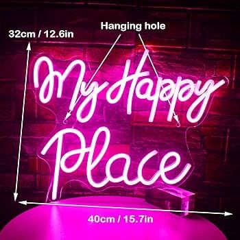 Neon My happy place