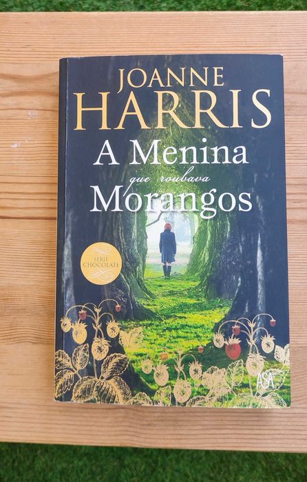A Menina que Roubava Morangos – Joanne Harris