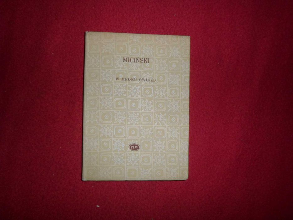 Tadeusz Miciński - W mroku gwiazd i inne poezje [Biblioteka Poetów]