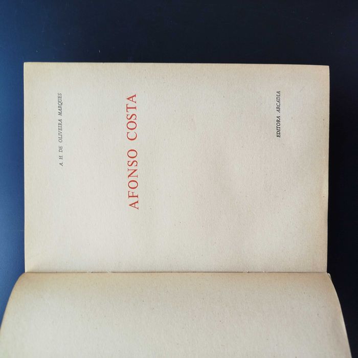 Afonso Costa 2 vols - A. H. de Oliveira Marques