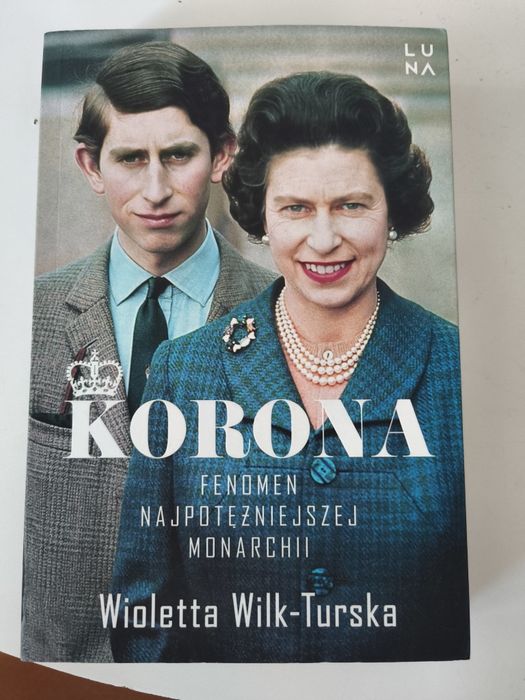 Książka Korona fenomen najpotężniejszej monarchii