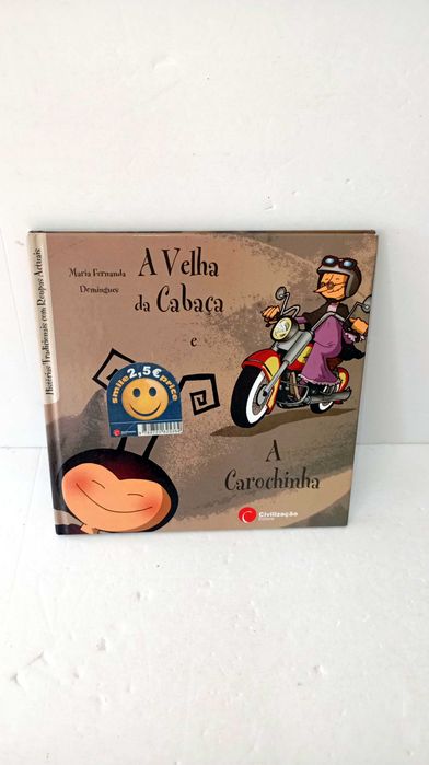 The Old Woman with the Gourd and Carochinha