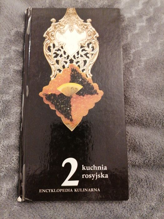 Kuchnia rosyjska książka kulinarna przepisy