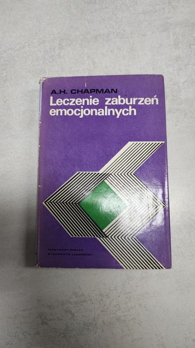 Leczenie zaburzeń emocjonalnych. A . H. Chapman