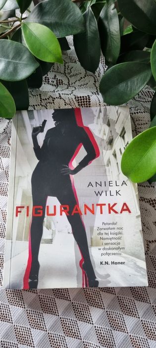Figurantka,  Aniela Wilk