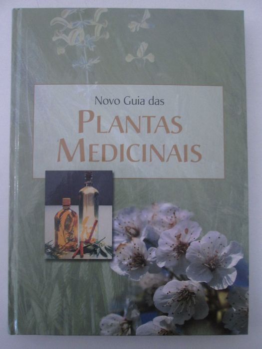 Novo guia das Plantas medicinais- Mercedes Dominguez