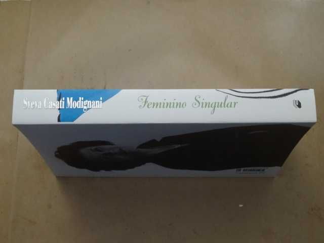Feminino Singular de Sveva Casati Modignani - 1ª Edição