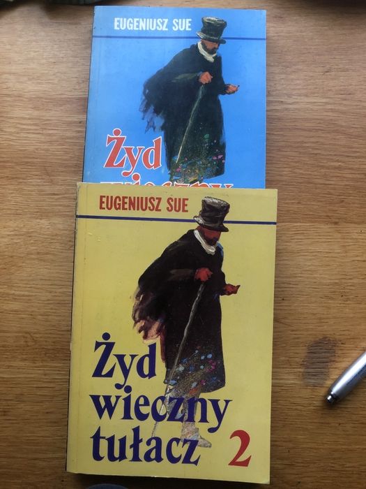 Eugeniusz Sue - żyd wieczny tułacz I i II tom
