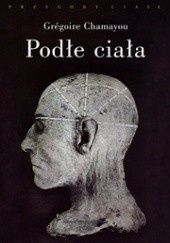 Książka Podłe Ciała Gregoire Chamaiyou