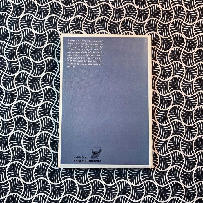 A Alternativa Wilt - Tom Sharpe