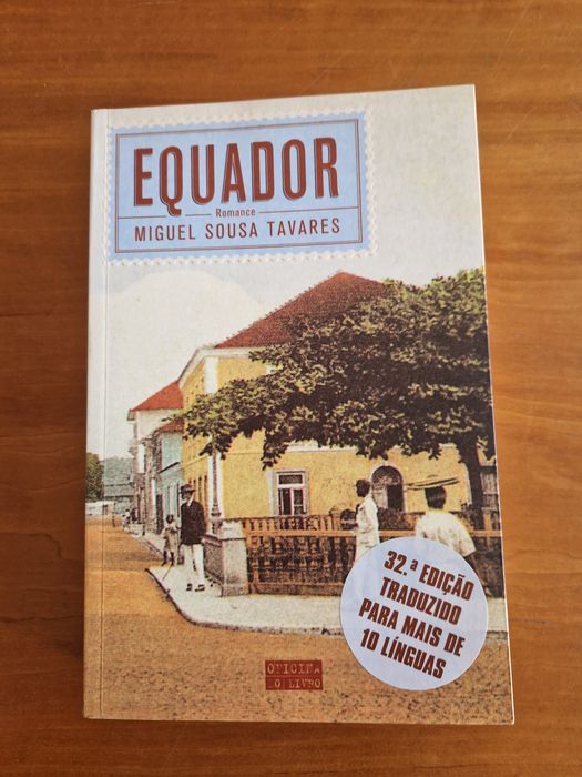 "Equador", romance de Miguel Sousa Tavares