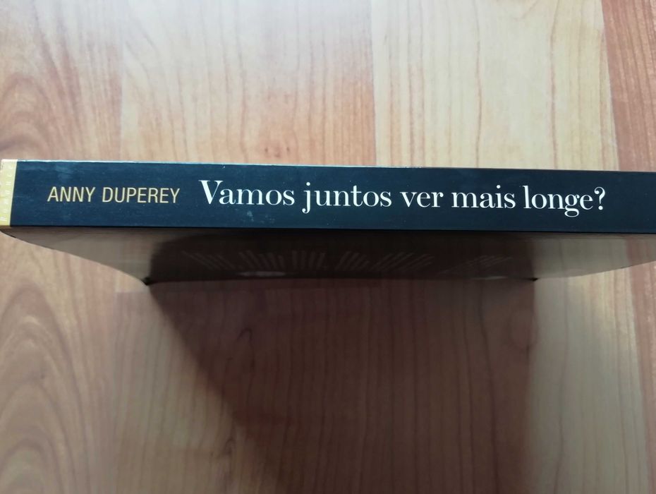 Vamos juntos ver mais longe? - Anny Duperey