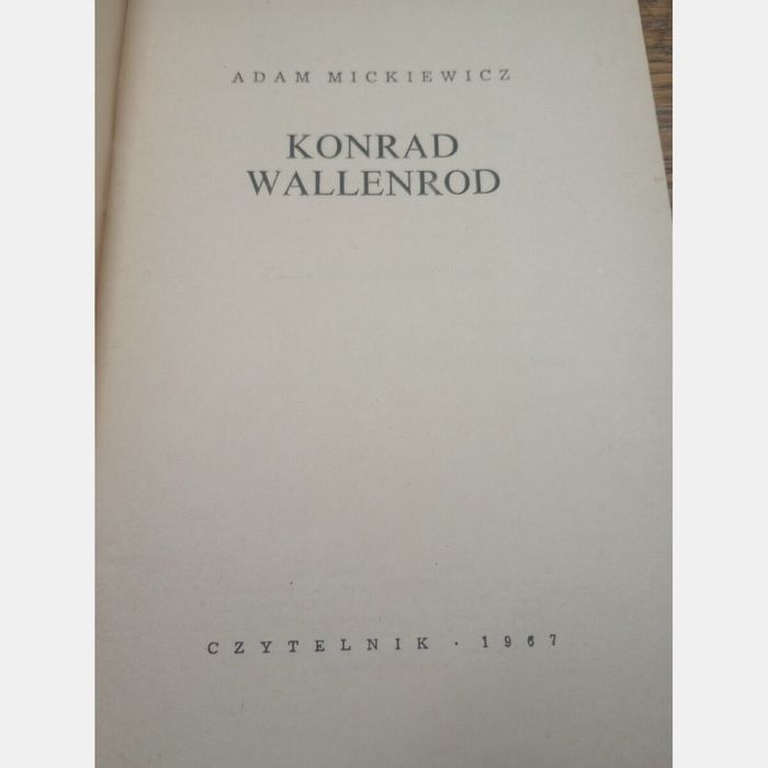 Konrad Wallenrod. Adam Mickiewicz