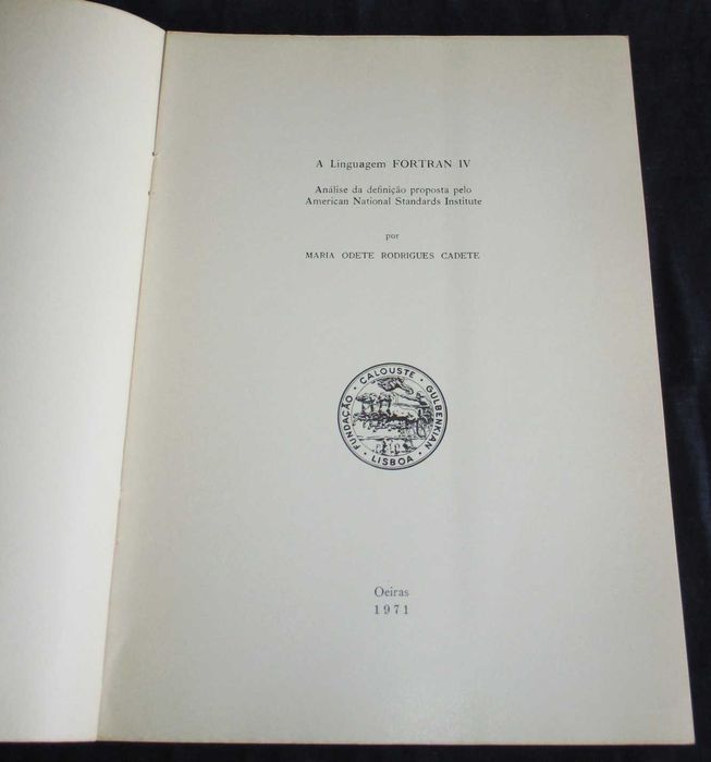 Book: The Fortran IV Language Maria Odete Rodrigues Cadete 197164740823474050121