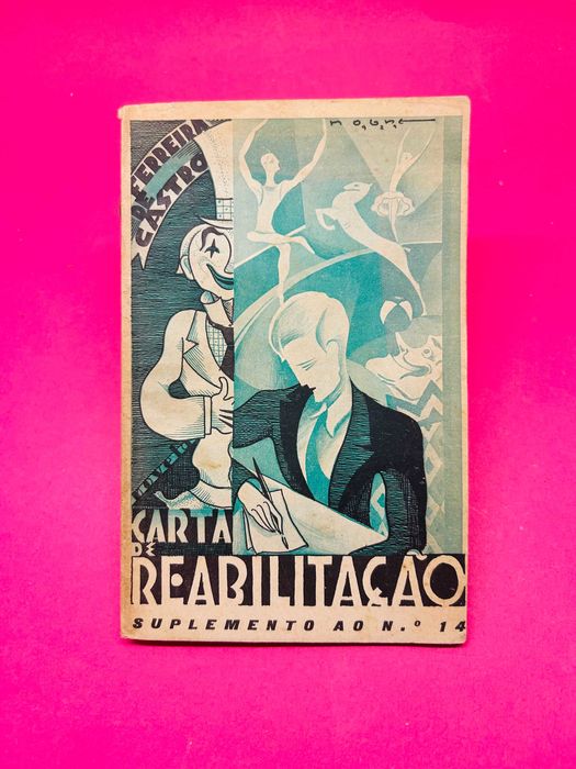 Carta De Reabilitação - Ferreira de Castro