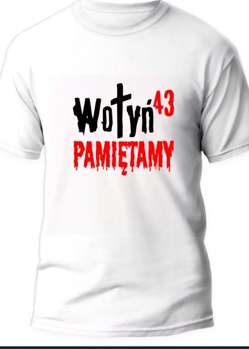 Wołyń 1943 pamiętamy Gloria Victis- 8 rozmiarów Nowa koszulka patrioty