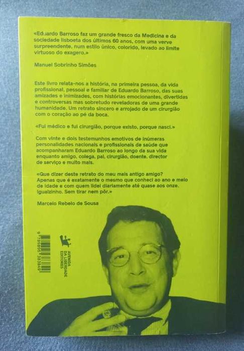 Coração ao Pé da Boca; Memórias de um Cirurgião - Eduardo Barroso