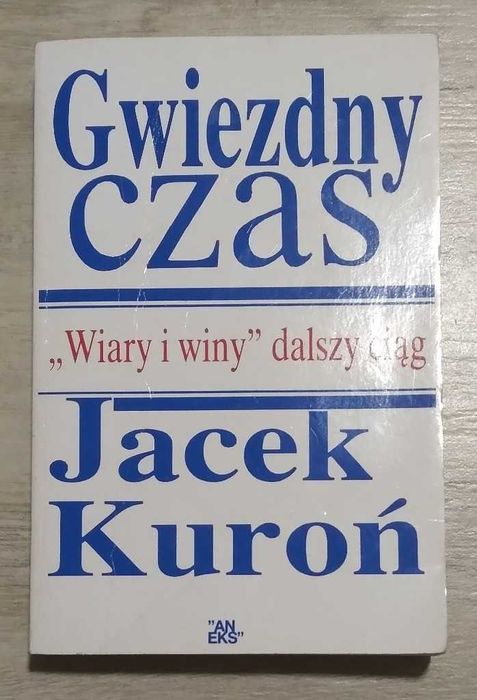 Jacek Kuroń. Gwiezdny czas [Londyn]