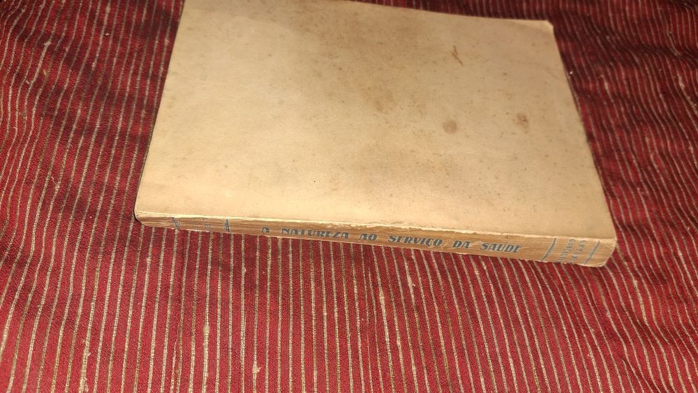 A natureza ao serviço saúde livro 1938 alimentação bem estar