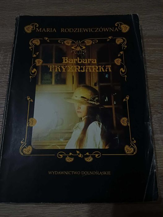 Maria Rodziewiczówna Barbara Tryźnianka